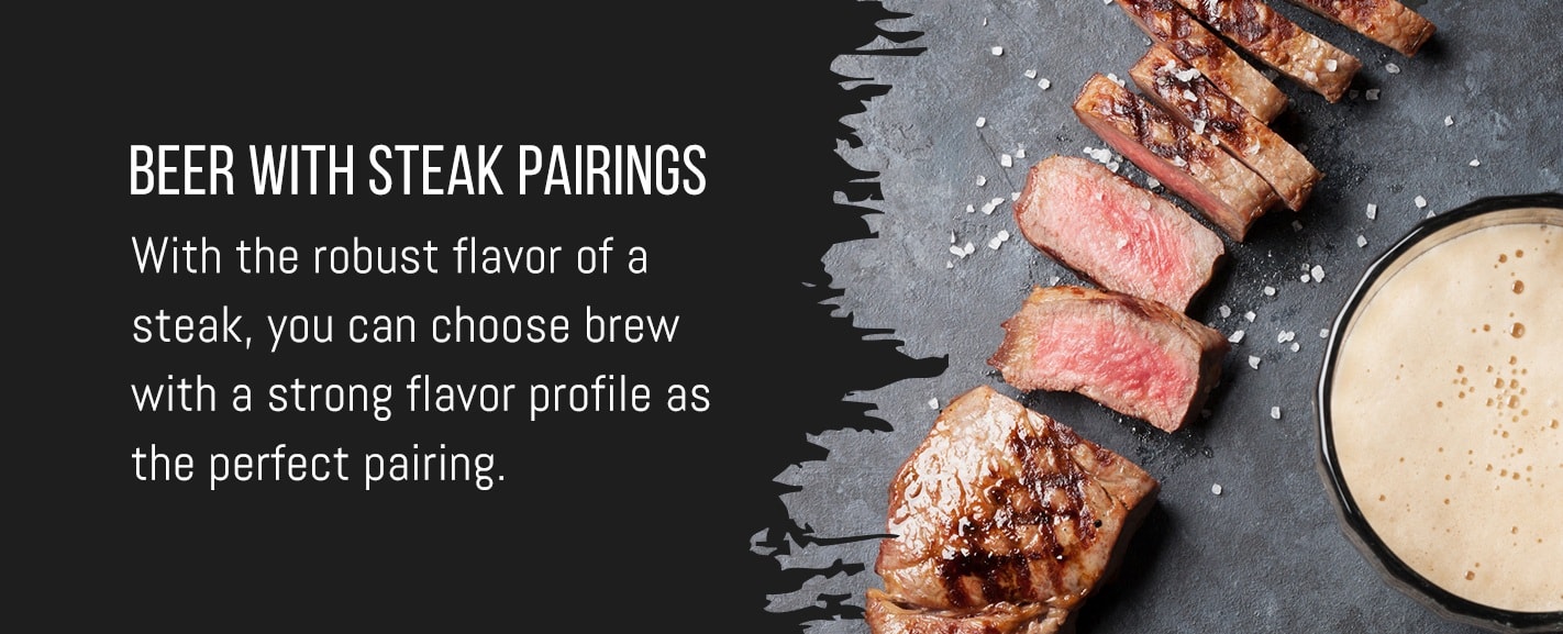 beer with steak pairings