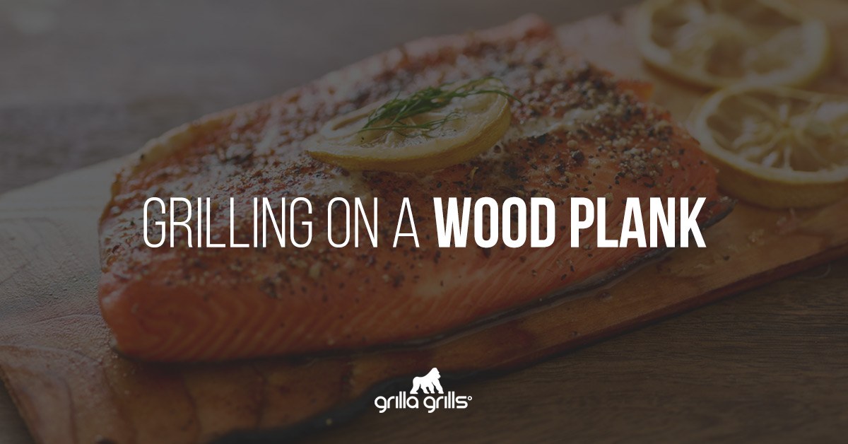 grilling on a wood plank