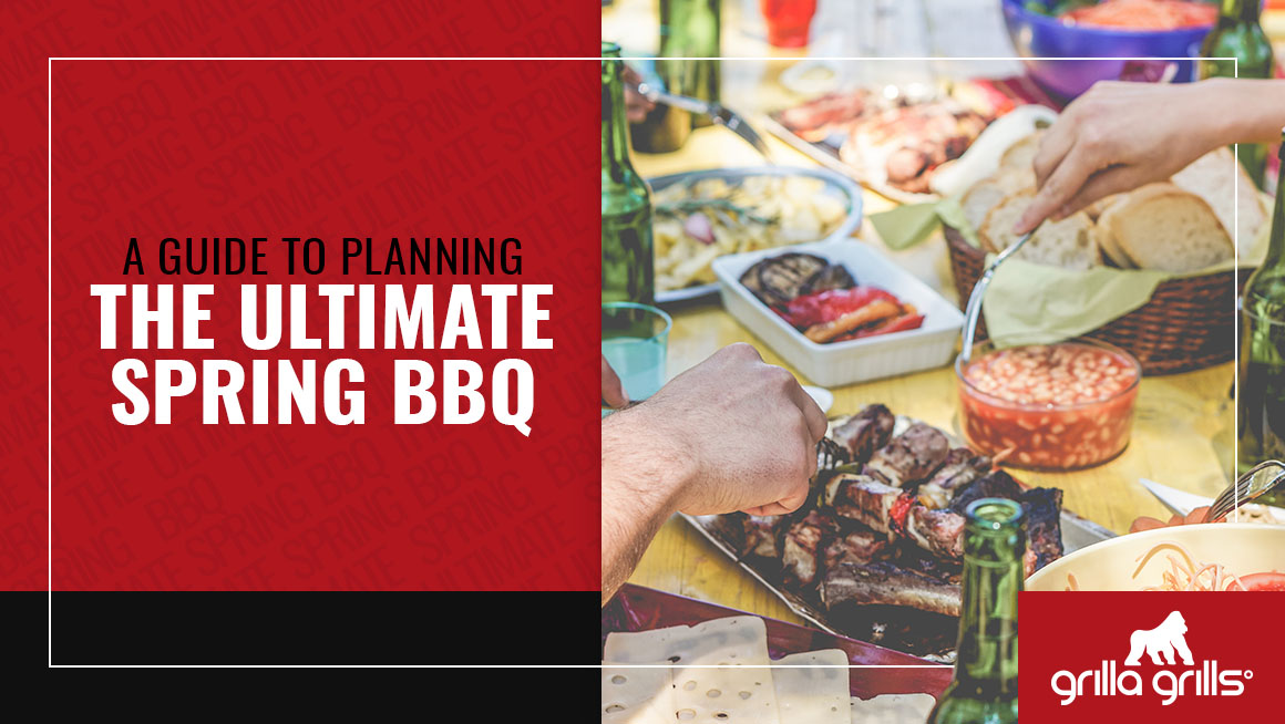 A Guide to Planning the Ultimate Spring BBQ